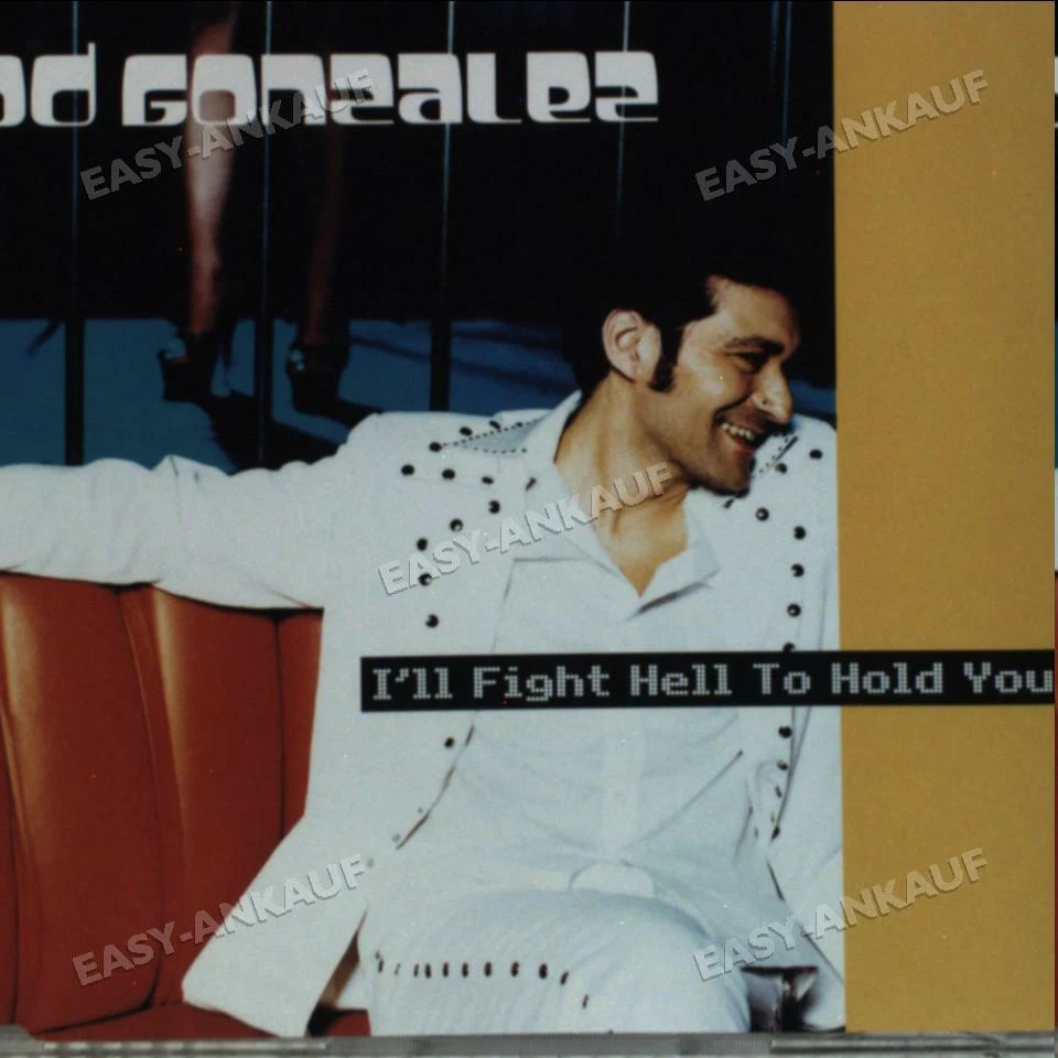 Gonzalez,Rod - I'll fight Hell to hold you . - Bild 1 von 1