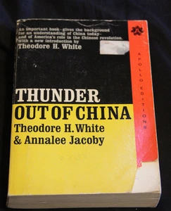 THUNDER OUT OF CHINA By Theodore H. White & Annalee Jacoby Used Tradeback - Bild 1 von 7