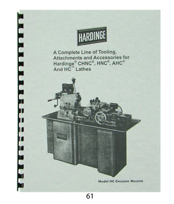 Hardinge Tooling & Attachments for Models CHNC, HNC, AHC, & HC Lathes Catalog*61 - Image 1 of 4