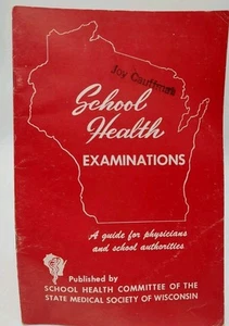 Wisconsin School Health Examinations 1954 Booklet LESEN - Bild 1 von 10