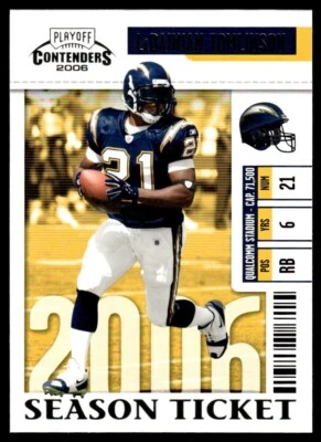 2006 Playoff Contenders LaDainian Tomlinson San Diego Chargers #80 - Image 1 of 2