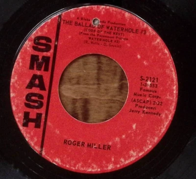 ROGER MILLER RAINBOW VALLEY/THE BALLAD OF WATERHOLE #3 SMASH REC VINYL 45 52-162 - Image 1 of 3