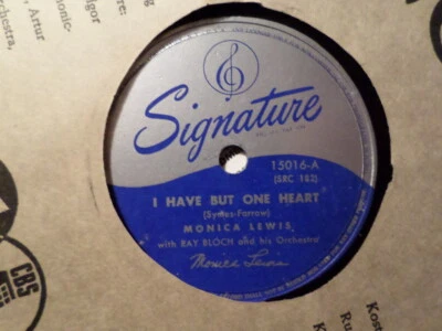 SIGNATURE 78 RECORD 15016/MONICA LEWIS/I HAVE BUT ONE HEART/IN LOVE IN VAIN/ EX - Image 1 of 2