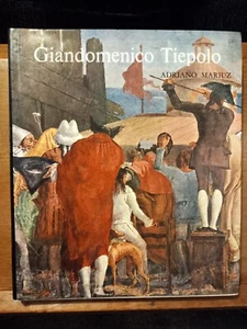 ADRIANO MARIUZ GIANDOMENICO TIEPOLO Alfieri 1971 prefazione Antonio Morassi - Foto 1 di 3