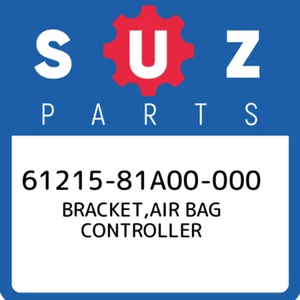 Soporte Suzuki 61215-81A00-000, controlador de bolsa de aire 6121581A00000, nuevo original fabricante de equipos originales - Imagen 1 de 1