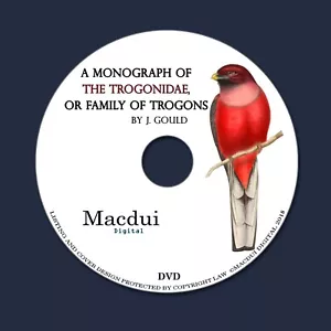 A monograph of the Trogonidae 1835-1838 by John Gould 3 Pdf E-books 1 Data DVD - Bild 1 von 12