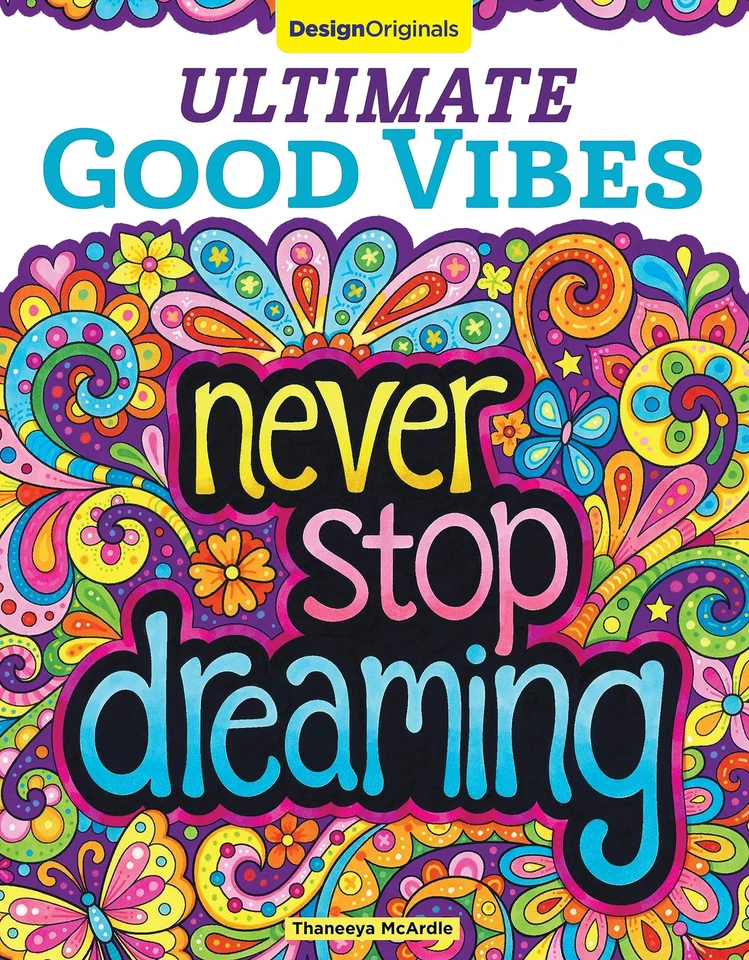 Ultimate Good Vibes Coloring Book (Design Originals) Selection of 56 Beginne... — 第 1/1 张图片