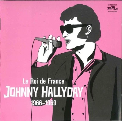 Le Roi De France: Johnny Hallyday 1966-1969 - Image 1 of 2
