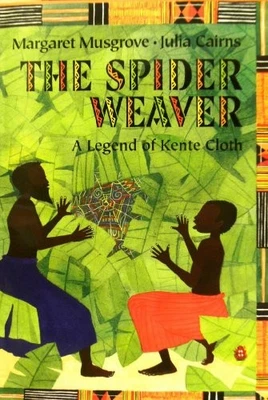 The Spider Weaver A legend of Kente Cloth by margaret-musgrove Book The Fast - Image 1 of 2