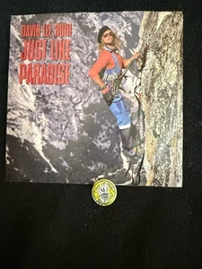 David Lee Roth “Just Like Paradise” ‘87 U.S. 7" Vinyl w/Pic Slv+PROMOTIONAL PIN. - Picture 1 of 6