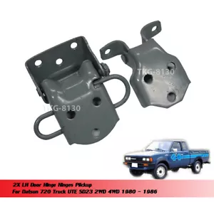 Left Side Door Hinge Hinges For Datsun Pickup Truck 720 2WD 4WD 1980 - 1986 - Picture 1 of 4