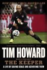 Tim Howard The Keeper (Paperback)