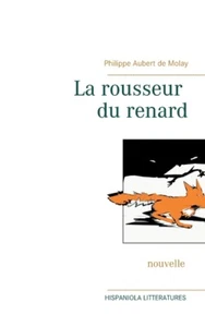 La Rousseur Du Renard - Picture 1 of 1