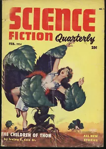 SCIENCE FICTION QUARTERLY February 1954 Plant eating chick! - Foto 1 di 3