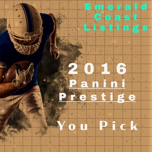 2016 Panini Prestige NFL You Pick - Picture 1 of 5