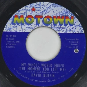 DAVID RUFFIN My Whole World Ended (The Moment You Left Me) MOTOWN M-1140 VG- 45 - Picture 1 of 4