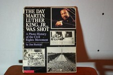 The Day Martin Luther King, Jr. Was Shot : A Photo History of the Civil...