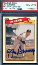 Jim Bunning Gem Mint 10 PSA DNA Signed 1989 Pacific Autograph