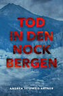 Andrea Seyfried-Artner / TOD IN DEN NOCKBERGEN