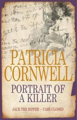 Portrait Of A Killer: Jack the Ripp..., Cornwell, Patri - Image 1 of 2