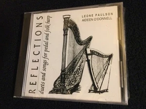 LEONE PAULSON & AIDEEN O'DONNELL - REFLECTIONS Pedal and Folk Harp CD new - Foto 1 di 6