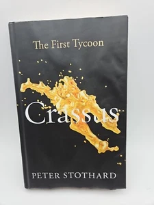 Crassus: The First Tycoon (Ancient Lives) - Hardcover By Stothard, Peter - GOOD - Picture 1 of 5