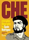 Che: A Graphic Biography. Rodriguez, Buhle 9781786633286 Fast Free Shipping**