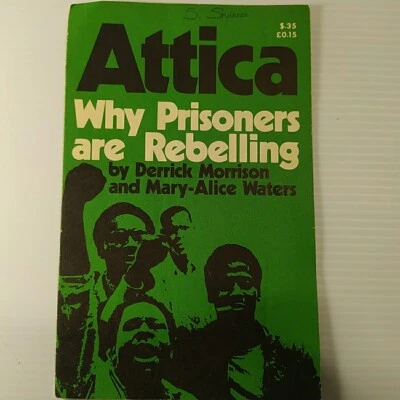 Vtg African American Black Militant History: ATTICA WHY PRISONERS ARE REBELLING - Image 1 of 4