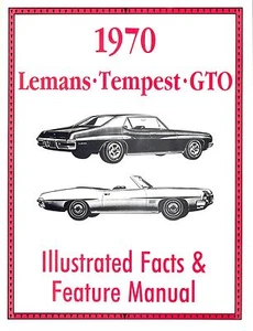 1970   PONTIAC GTO/TEMPEST/LEMANS FACTS  MANUAL - Picture 1 of 1