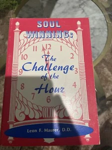 Vintage Leon F Maurer SOUL WINNING THE CHALLENGE OF THE HOUR Hardcover 1970 - Bild 1 von 7