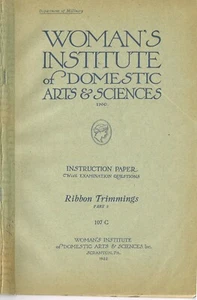 1920s Mary Brooks Picken Woman's Institute Book 107C Ribbon Millinery  Part 3 - Picture 1 of 5