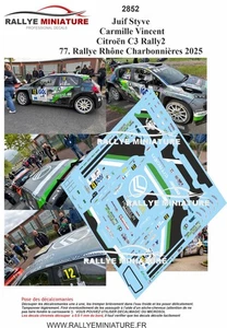 DECALS 1/43 REF 2852 Citroën C3 Rally2 Juif Rallye Rhône Charbonnières 2025 - Imagen 1 de 1