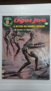 BD TIGER JOE TOME 3 MYSTERE DES HOMMES LEOPARDS CHARLIER HUBINON EO 1990 - Picture 1 of 1