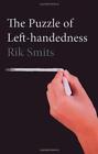 The Puzzle of Left-handedness, Rik Smits, Good Condition, ISBN 1861898738