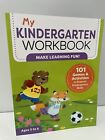 My Kindergarten Workbook: 101 Games And Activities To Support Kindergarten Sk...