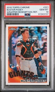 2010 TOPPS CHROME WRAPPER REDEMPTION 221 BUSTER POSEY REFRACTOR PSA 10 GIANTS