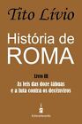 Lvio - Histria de Roma  As leis das doze tbuas e a luta contra os d - J555z