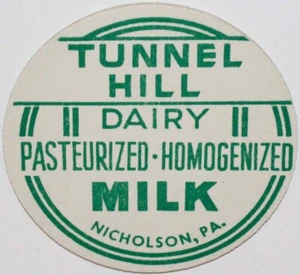 Vintage milk bottle cap TUNNEL HILL DAIRY Pasteurized Homogenized Nicholson PA - Picture 1 of 2