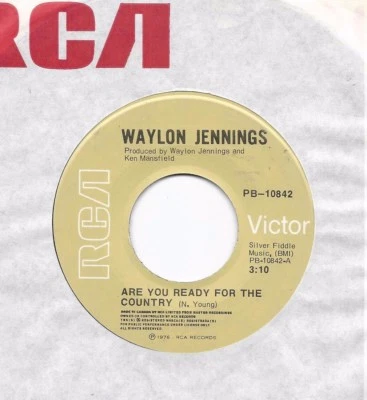 WAYLON JENNINGS * 45 * Are You Ready For The Country * 1976 * UNPLAYED Canadian - Image 1 of 2
