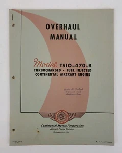 Continental Aircraft Engine Turbocharge TSIO-470-B Overhaul Manual Aviation Book - Picture 1 of 9