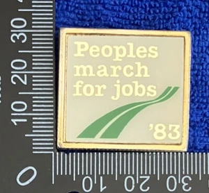 Peoples March For Jobs 83 - Vintage Pin Badge * - Picture 1 of 2