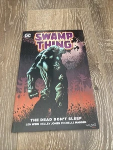 Swamp Thing The Dead Don’t Sleep TPB 2016 Len Wein Kelley Jones Zatanna DC OOP - Picture 1 of 6