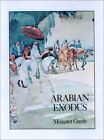 Arabian Exodus (Allen Breed Series) By Margaret Greely - Hardcover **Brand New**