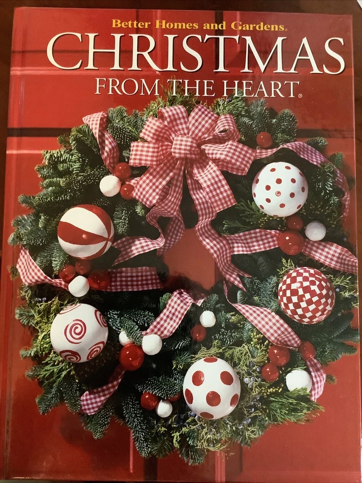 Better Homes and Gardens Christmas From The Heart Volume 10 2001