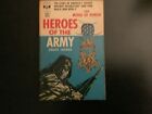 Heroes of The Army: The Medal Of Honor by Bruce Jacobs 1960 Berkley G467 vintage