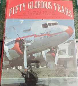 Fifty glorious years: A pictorial tribute to the Douglas DC-3, 1935-1985 - Foto 1 di 6