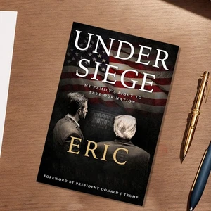 Under Siege: My Family's Fight to Save Our Nation 15x22 CM Written By Eric Trump - Picture 1 of 6