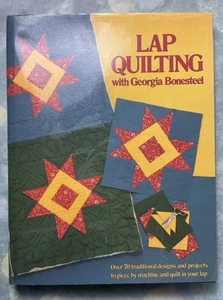 Vintage Lap Quilting with Georgia Bonesteel Hardcover 1987 - Picture 1 of 7