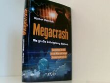 Megacrash  Die große Enteignung kommt: So schützen Sie sich vor der Krise und s