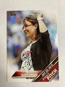 2016 (New York Mets) Topps First Pitch #FP-2 Gabrielle Giffords Politician - Picture 1 of 2